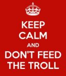 keep-calm-and-don-t-feed-the-troll-22.jpg